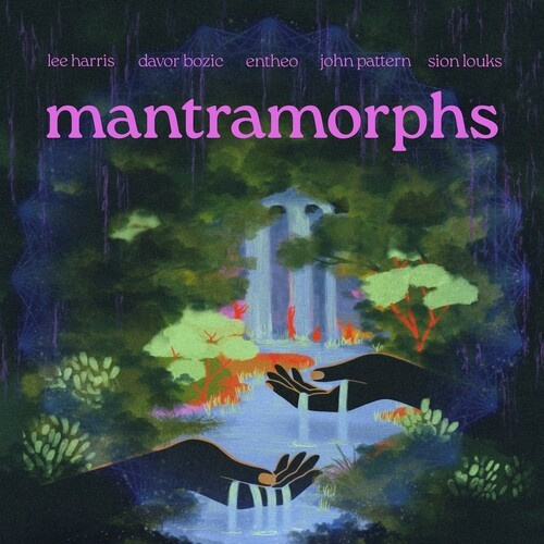 Lee Harris & Davor Bozic - Mantramorphs
