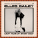 Bailey Elles - Can't Take My Story Away (Bone Viny Bailey Elles - Can't Take My Story Away (Bone Viny
