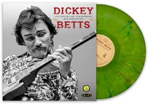 Dickey Betts - Live From The Lone Star Roadhouse N
