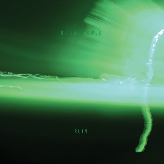 Ritual Howls - Ruin (Ltd Neon Green Vinyl)