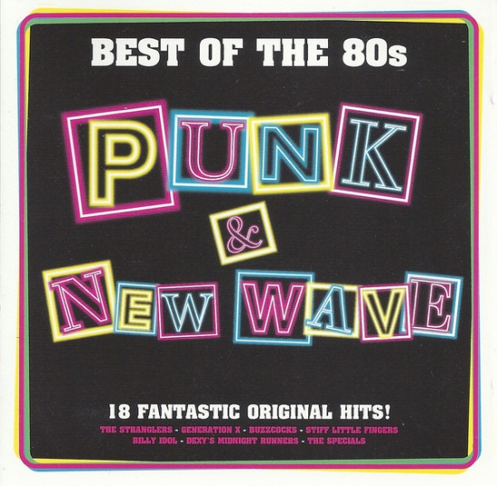 Various Artists - Best Of The 80S - Punk & New Wave
