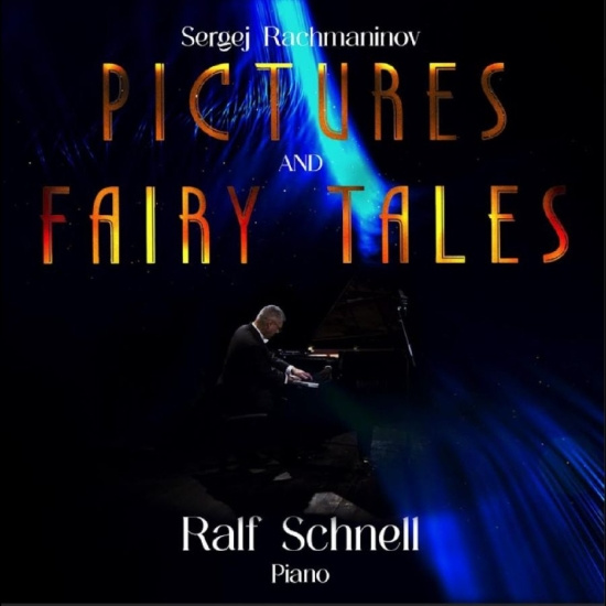 Ralf Schnell - Sergej Rachmaninov: Pictures And Fa