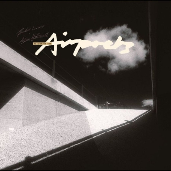 Reuben Lewis & Adam Halliwell - Return Of The Airpoets