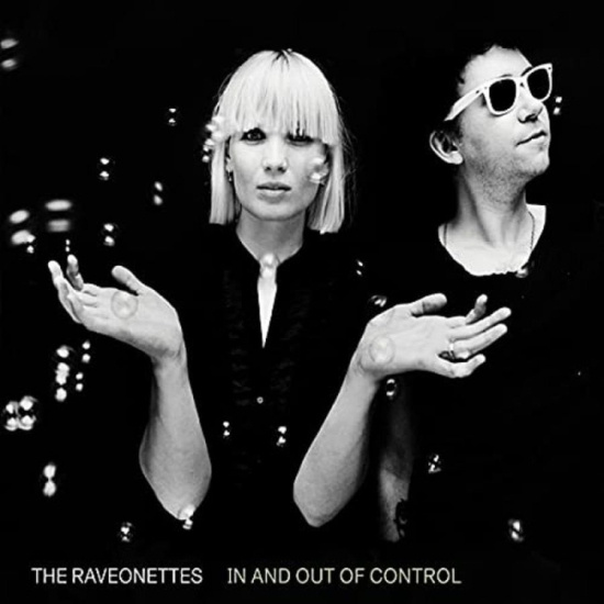 Ravenonettes The - In And Out Of Control