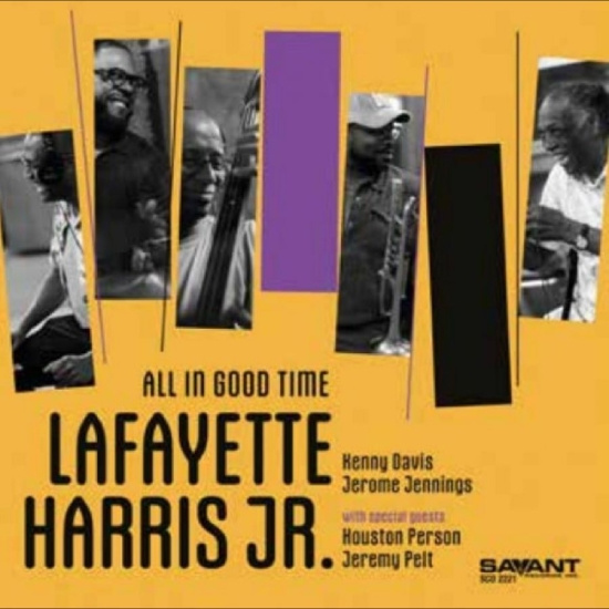 Lafayette Harris Jr. - All In Good Time