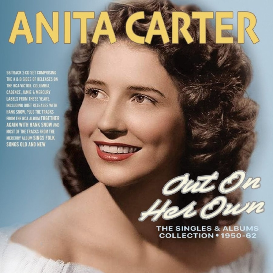 Anita Carter - Out On Her Own - The Singles & Albu