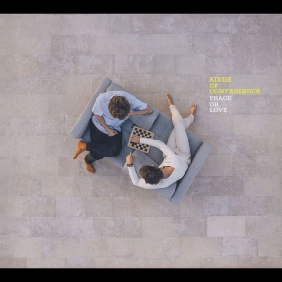 Kings Of Convenience - Peace Or Love