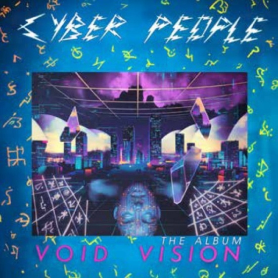 Cyber People - Void Vision - The Album
