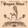 Pagan Altar - Mythical & Magical Pagan Altar - Mythical & Magical
