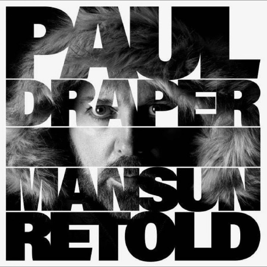 Draper Paul - Mansun Retold