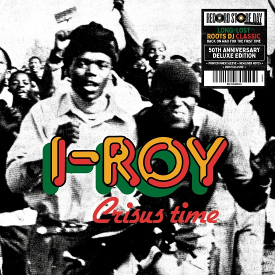 I-Roy - Crisus Time