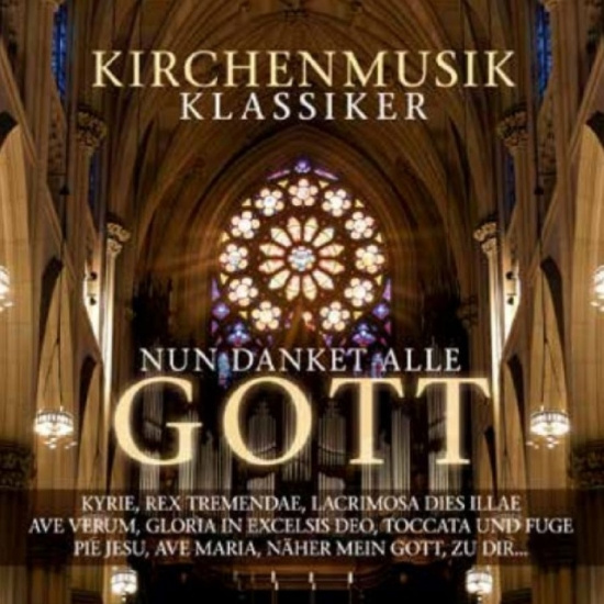 Various Artists - Nun Danket Alle Gott - Kirchen