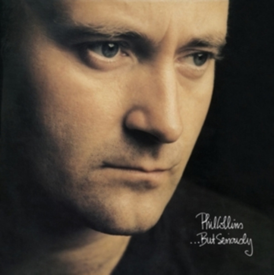 Phil Collins - ...But Seriously