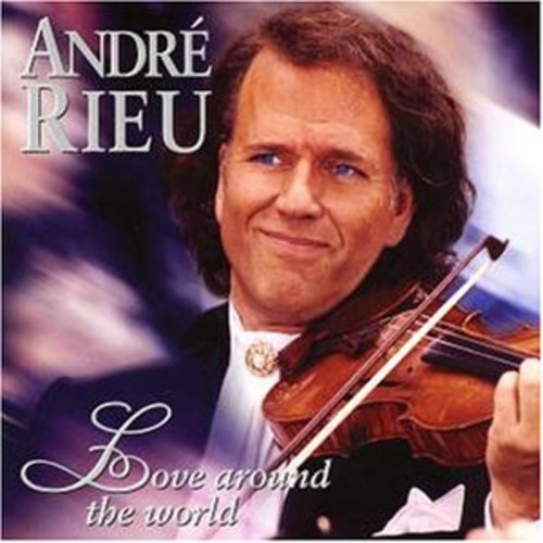 André Rieu - Love Around The World