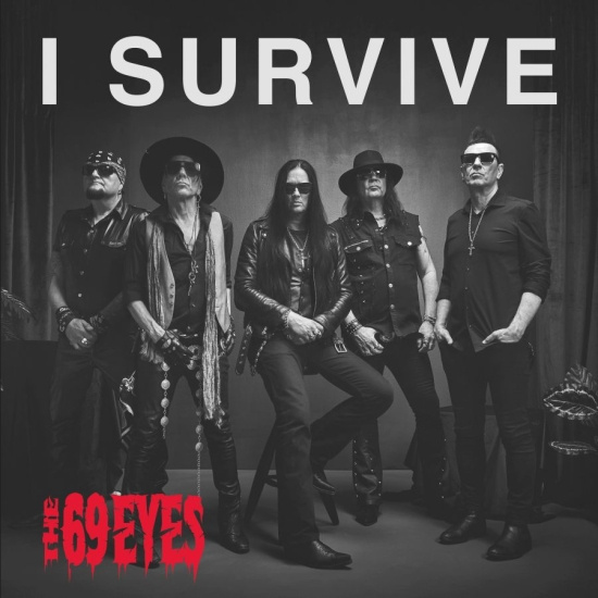 The 69 Eyes - I Survive