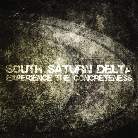 South Saturn Delta (Masonna & Cccc) - Experience The Concreteness