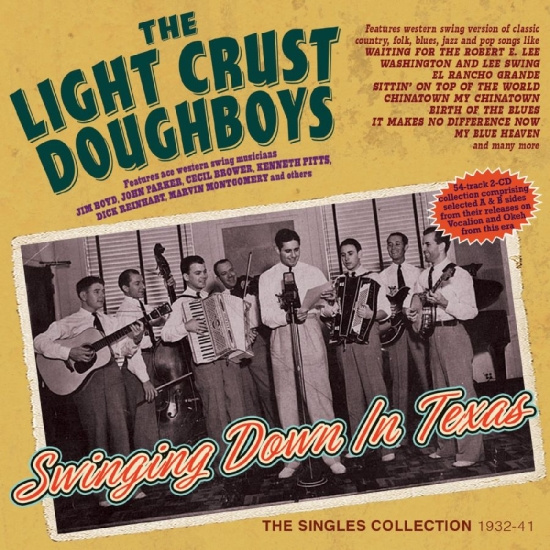 The Light Crust Doughboys - Swinging Down In Texas - The Single