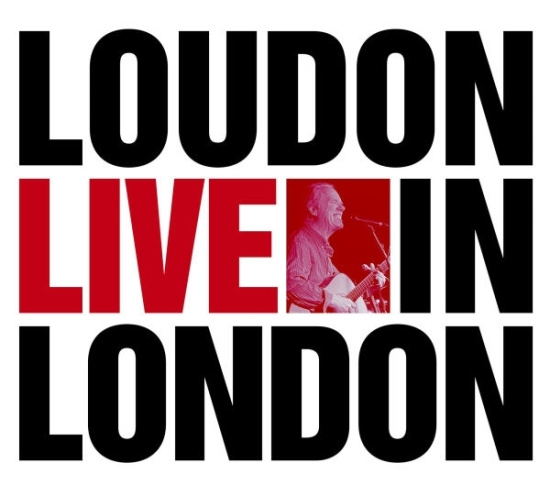Loudon Wainwright Iii - Loudon Live In London