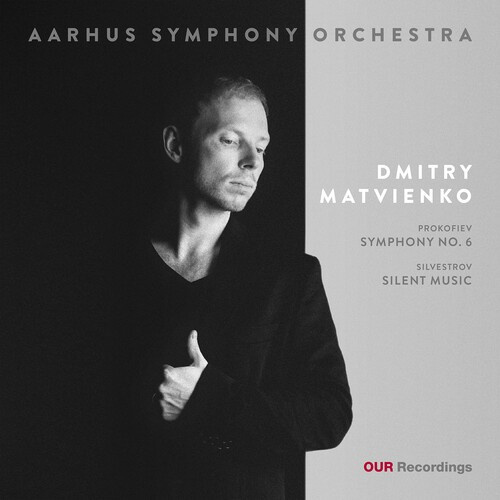 Aarhus Symphony Orchestra Dmitry M - Prokofiev: Symphony No. 6 & Silvest