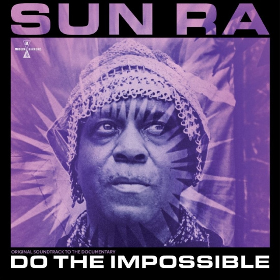 Sun Ra - Do The Impossible: Original Soundtr