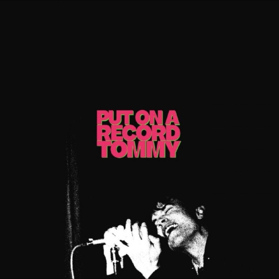 Tom A. Smith - Put On A Record Tommy (Ep)