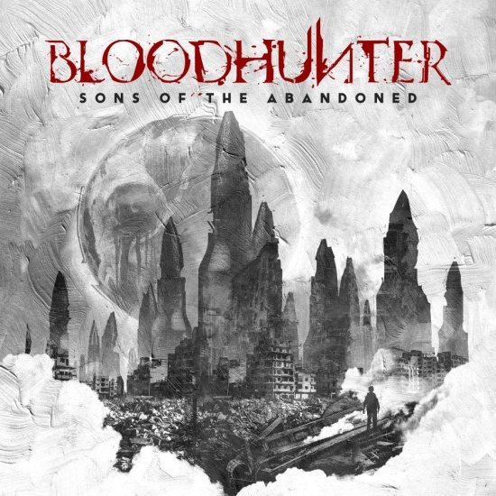 Bloodhunter - Sons Of The Abandoned (Silver Vinyl