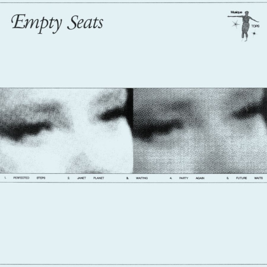 Tops - Empty Seats (Ltd. Frostbite Vinyl)