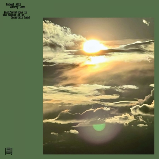 Robert Aiki Aubrey Lowe & Ariel Kal - Manifestations In The Shadow Of An