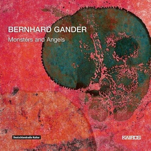 Gander Bernhard - Gander: Monsters And Angels
