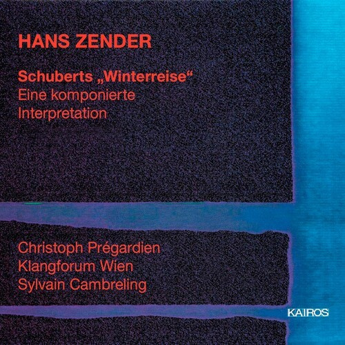 Zender Hans - Zender: Schuberts 