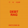 Debt Rag - It Is Clear What's Going On Debt Rag - It Is Clear What's Going On