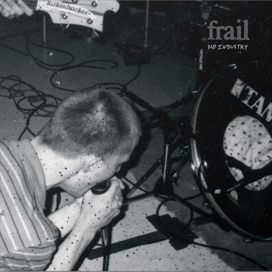 Frail - No Industry