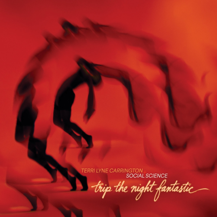 Carrington Terri Lyne - Trip The Night Fantastic (Sunburst
