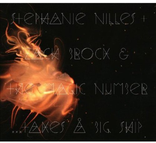 Nilles Stephanie & The Magic Number - Takes A Big Ship