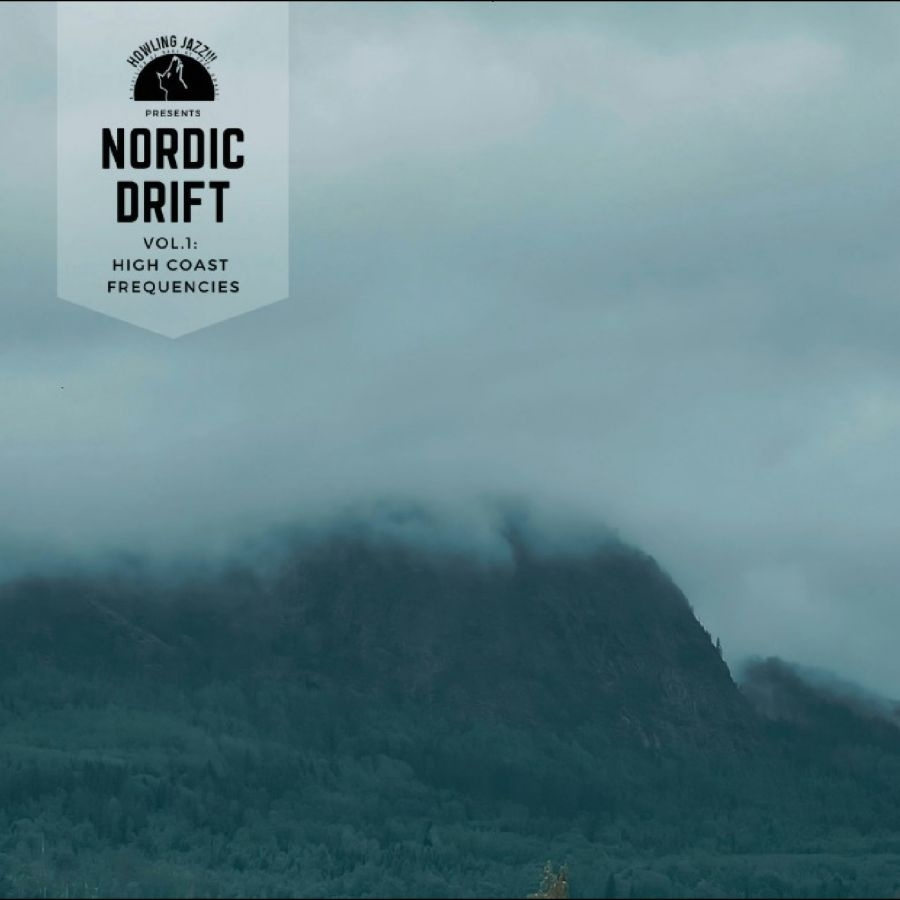 Various Artists - Nordic Drift, Vol. 1 (High Coast Fr