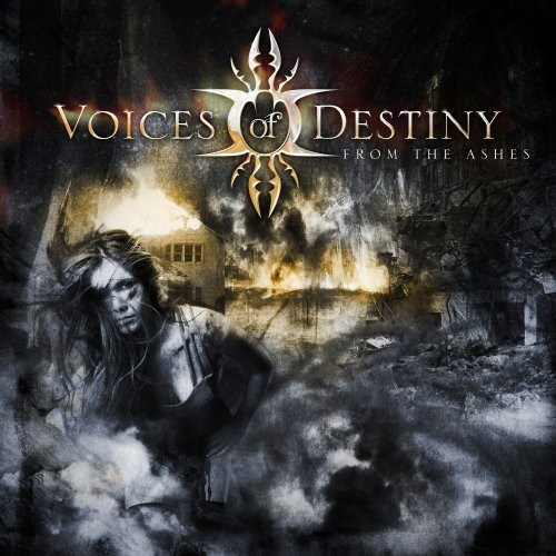 Voices Of Destiny - From The Ashes