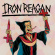 Iron Reagan - Crossover Ministry Iron Reagan - Crossover Ministry