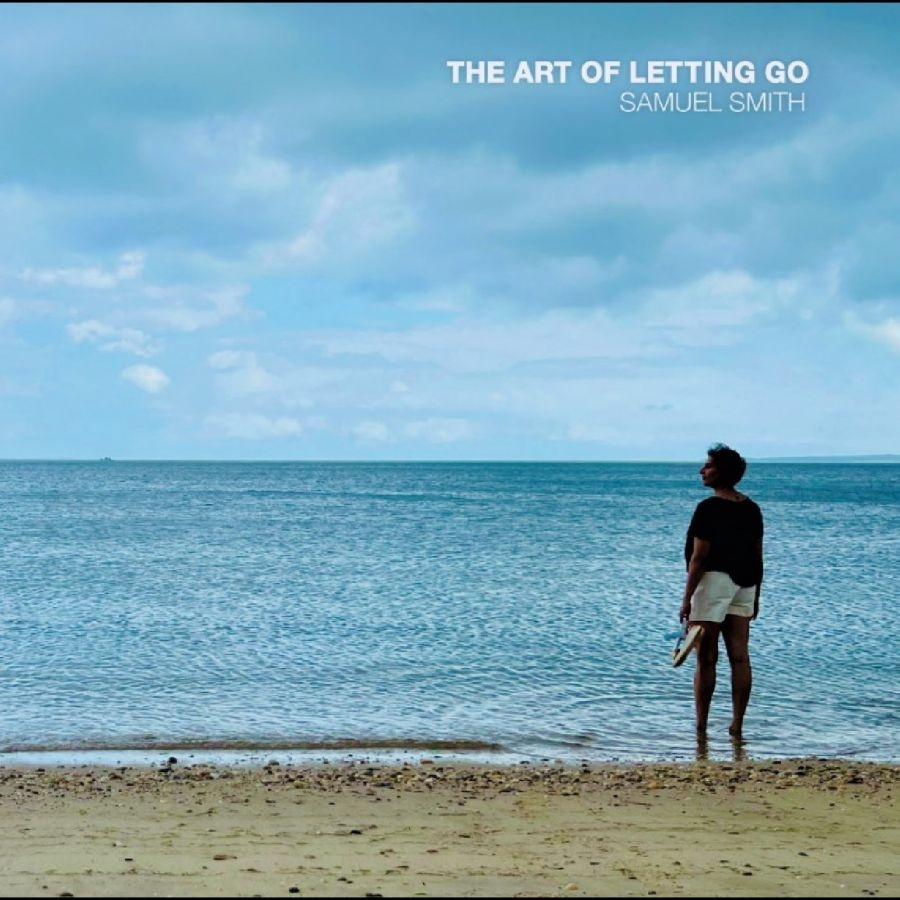 Samuel Smith - The Art Of Letting Go