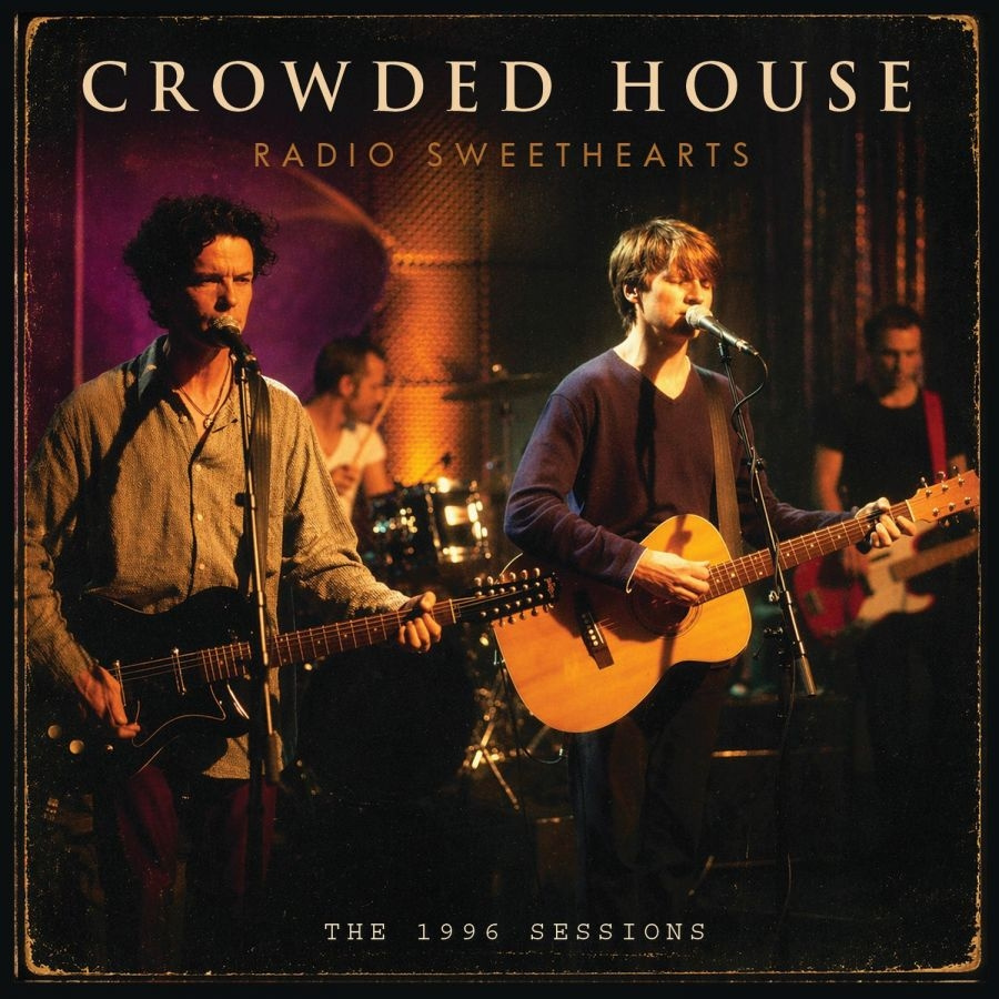 Crowded House - Radio Sweethearts