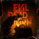 Double Danger - Evil Dead Burn Double Danger - Evil Dead Burn