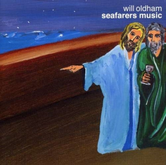 Oldham Will - Seafarers Music