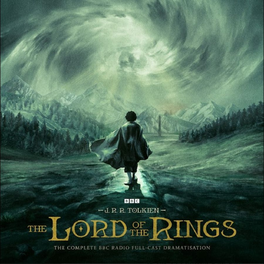 Bbc Radio - The Lord Of The Rings: The Complete