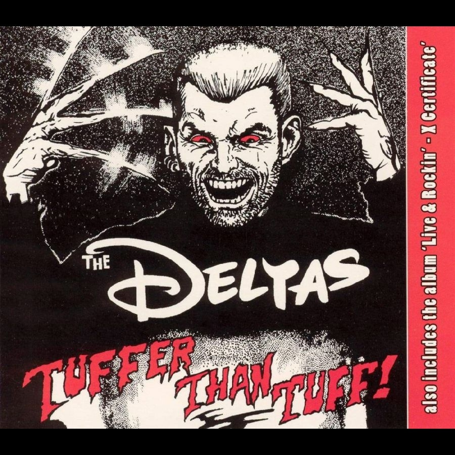 The Deltas - Tuffer Than Tuff
