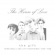 The House Of Love - The Gift (Rehearsals And Live Recor The House Of Love - The Gift (Rehearsals And Live Recor