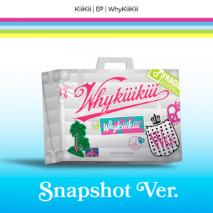 KiiiKiii - Ep WhyKiiiKiii (Snapshot Ver.)