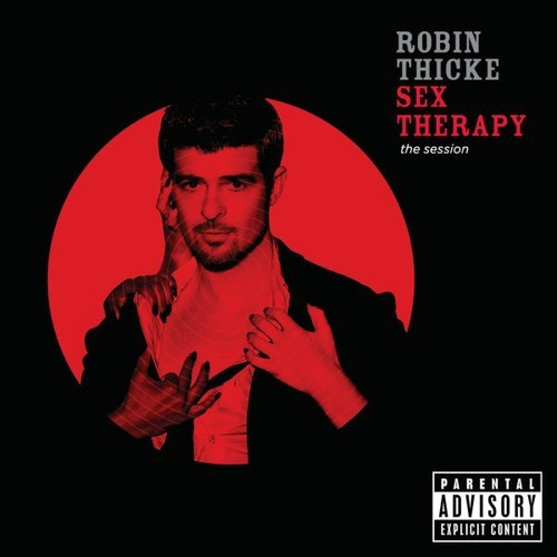 Robin Thicke - Sex Therapy - The Experience