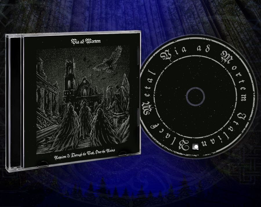 Via Ad Mortem - Requiem I: Through The Path Over Th