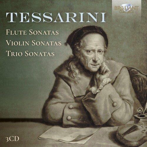 Carlo Tessarini - Flute Sonatas, Violin Sonatas & Tri