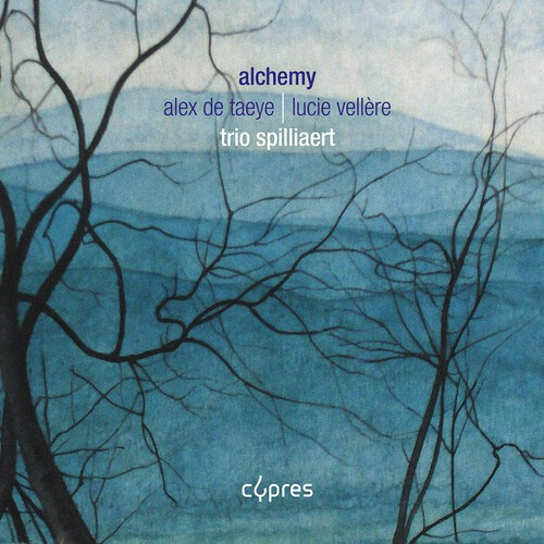 Trio Spilliaert - Alchemy - Alex De Taeye & Lucie Vel