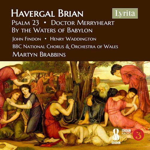 Havergal Brian - Choral Works
